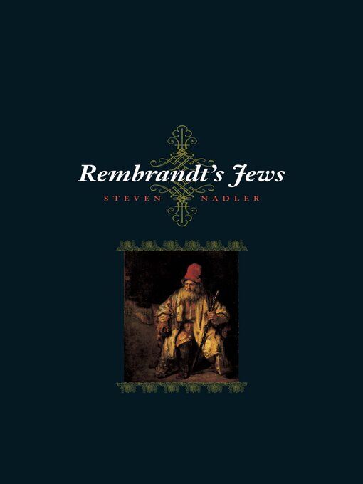 Title details for Rembrandt's Jews by Steven Nadler - Available